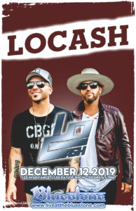 LOCASH  LIVE December 12th 2019 @ The Bluestone