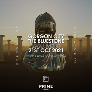 Gorgon City Olympia Tour presented by PSG @ The Bluestone
