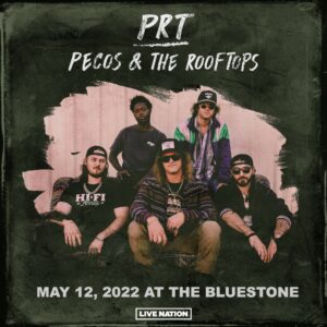 Pecos & the Rooftops May 12, 2022 @ The Bluestone