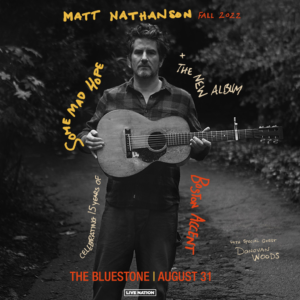 Matt Nathanson August 31, 2022 @ The Bluestone