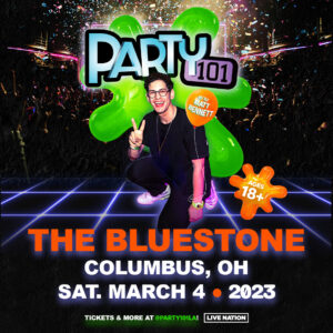 Party 101 w/ DJ Matt Bennett March 3, 2023 @ The Bluestone