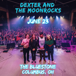 Dexter and the Moonrocks June 23, 2023 @ The Bluestone
