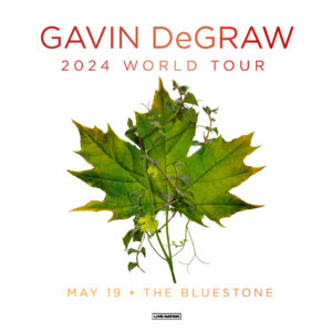 Gavin DeGraw May 19, 2024 @ The Bluestone