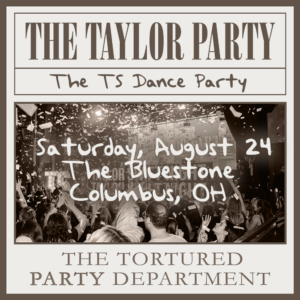 The Taylor Party August 24, 2024 @ The Bluestone