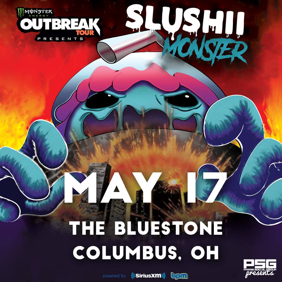 PSG & Monster Energy Outbreak Tour Present: SLUSHII live @ The Bluestone 