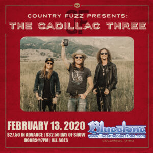 Country Fuzz Presents: The Cadillac Three Concert @ The Bluestone