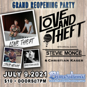 Love and Theft Grand Re Opening Party @ The Bluestone