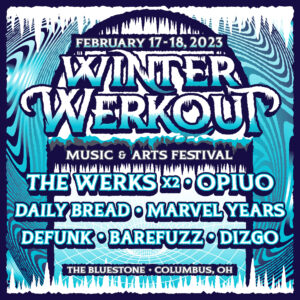 Winter Werkout February 17-18, 2023 @ The Bluestone