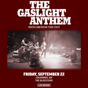 The Gaslight Anthem September 22, 2023 @ The Bluestone