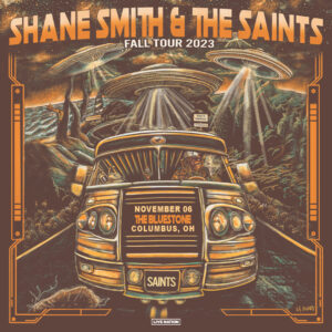 Shane Smith & The Saints November 6, 2023 @ The Bluestone