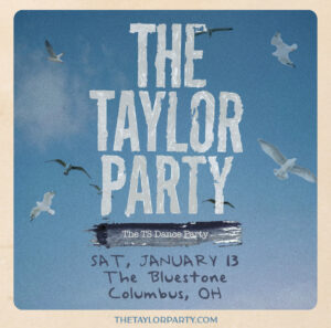 The Taylor Party January 13, 2024 @ The Bluestone