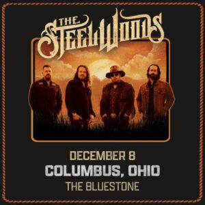 The Steel Woods December 8, 2023 @ The Bluestone