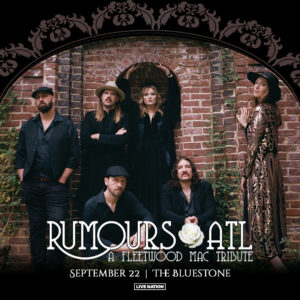 Rumours ATL September 22, 2024 @ The Bluestone