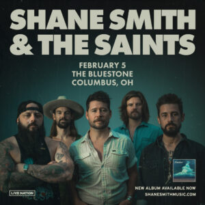 Shane Smith & The Saints February 5, 2025 @ The Bluestone